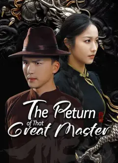 The Return of That Great Master