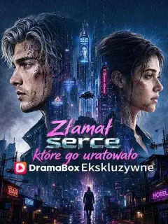 Złamał serce, które go uratowało (Dubbing)