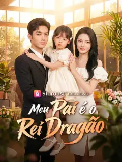 Meu Pai é o Rei Dragão