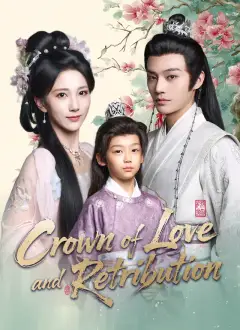 Crown of Love and Retribution