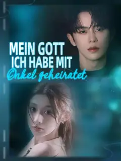 Mein Gott, ich habe mit Onkel geheiratet