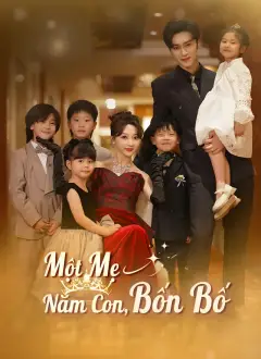 Một Mẹ, Năm Con, Bốn Bố