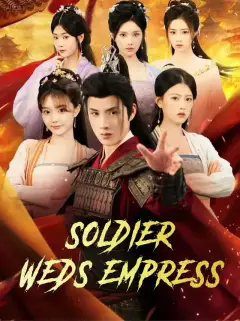 Soldier Weds Empress