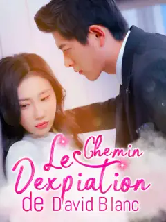 Le Chemin Dexpiation de David Blanc