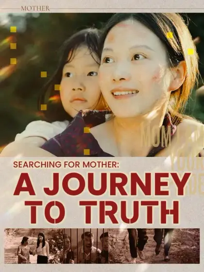 Searching for Mother: A Journey To Truth