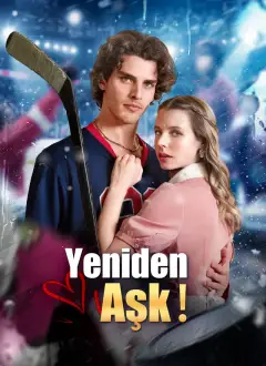 Yeniden Aşk！