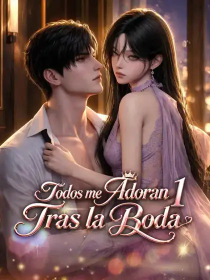Todos me Adoran Tras la Boda 1