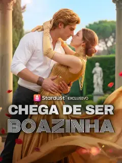 Chega de Ser Boazinha