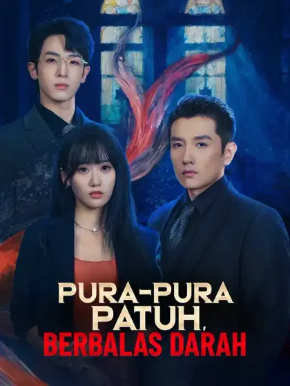 Pura-pura Patuh, Berbalas Darah