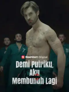 Demi Putriku, Aku Membunuh Lagi