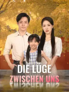 Die Lüge zwischen uns