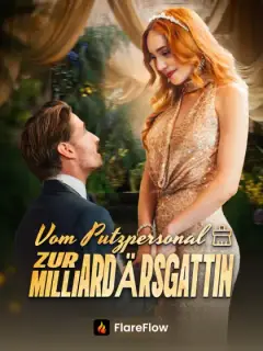 Vom Putzpersonal zur Milliardärsgattin