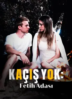 Kaçış Yok: Fetih Adası