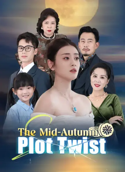 The Mid-Autumn Plot Twist