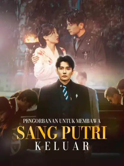 Pengorbanan untuk Membawa Sang Putri Keluar
