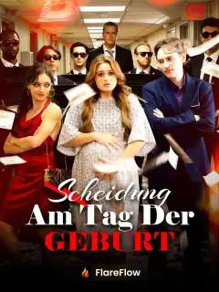 Scheidung am Tag der Geburt