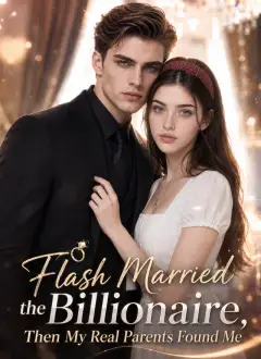 Flash Married the Billionaire, Then My Real Parents Found Me