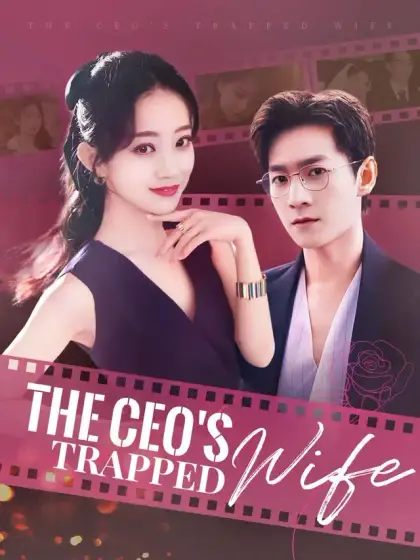 The CEO's Trapped Wife