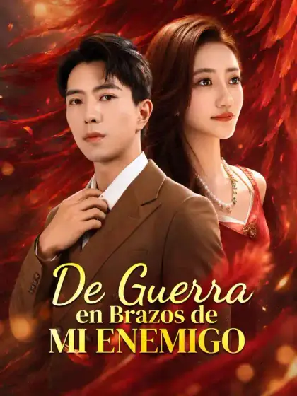 De Guerra en Brazos de mi Enemigo