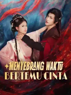 Menyebrang Waktu Bertemu Cinta