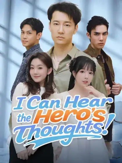 I Can Hear the Hero's Thoughts!