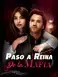 Paso a Reina de la Mafia