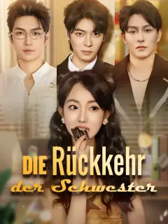 Die Rückkehr der Schwester