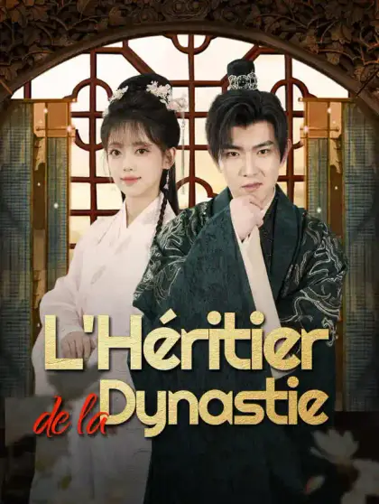 L'Héritier de la Dynastie