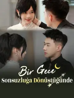Bir Gece Sonsuzluğa Dönüştüğünde