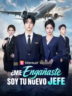 ¿Me Engañaste? Soy Tu Nuevo Jefe