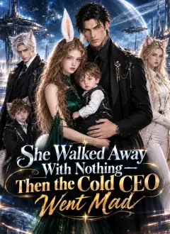 She Walked Away With Nothing—Then the Cold CEO Went Mad