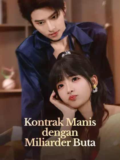 Kontrak Manis dengan Miliarder Buta