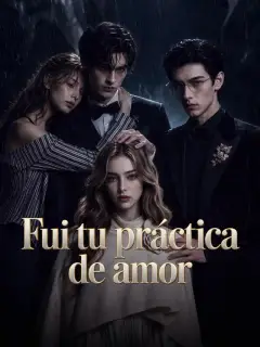 Fui tu práctica de amor