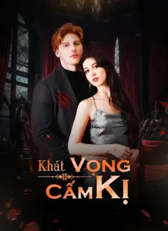 Khát Vọng Cấm Kị