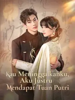 Kau Meninggalkanku, Aku Justru Mendapat Tuan Putri