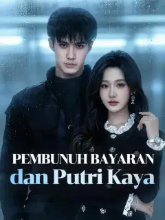 Pembunuh Bayaran dan Putri Kaya