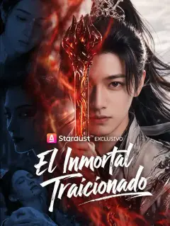 El Inmortal Traicionado