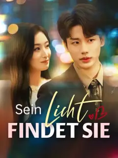 Sein Licht findet sie