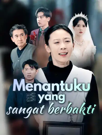 Menantuku yang sangat berbakti