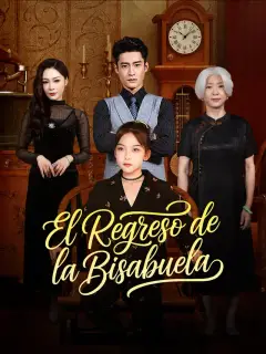 El regreso de la bisabuela