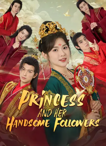 [Dubbed] Princess and Her Handsome Followers