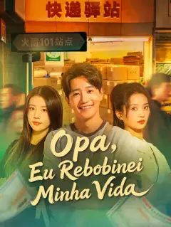 Opa, Eu Rebobinei Minha Vida