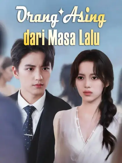 Orang Asing dari Masa Lalu