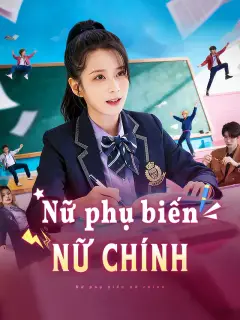 Nữ phụ biến nữ chính