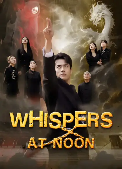 Whispers at Noon