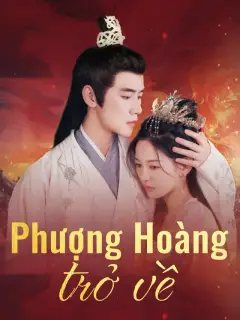 Phượng Hoàng trở về