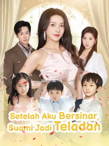 Setelah Aku Bersinar, Suami Jadi Teladan