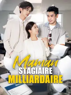 Maman Stagiaire Milliardaire