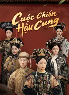 [Lồng tiếng]Cuộc Chiến Hậu Cung
