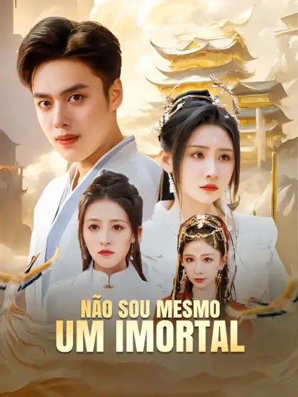 Não Sou Mesmo um Imortal
